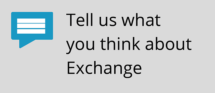 Tell us what you think about Exchange banner